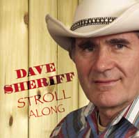 Dave Sheriff Stroll Along