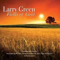 Larry Green Fields of Gold